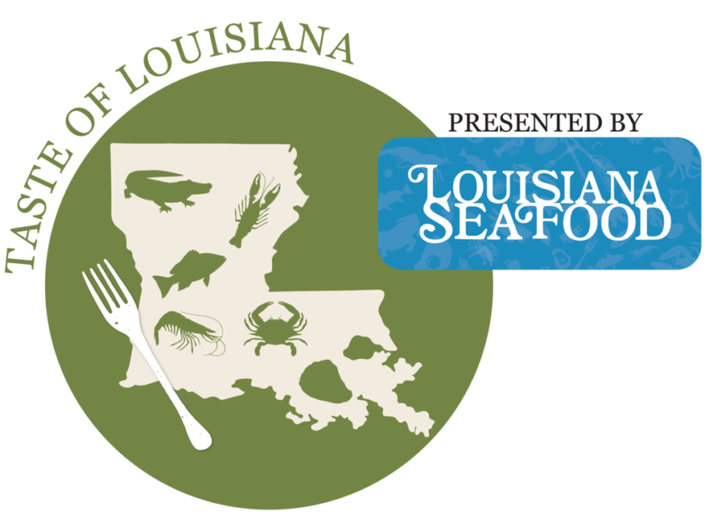 Taste of Louisiana Presented by Louisiana Seafood